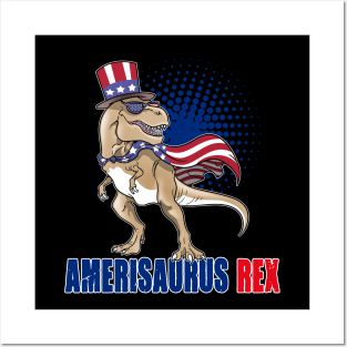 Amerisaurus Rex T-Rex Dinosaur 4th Of July Posters and Art